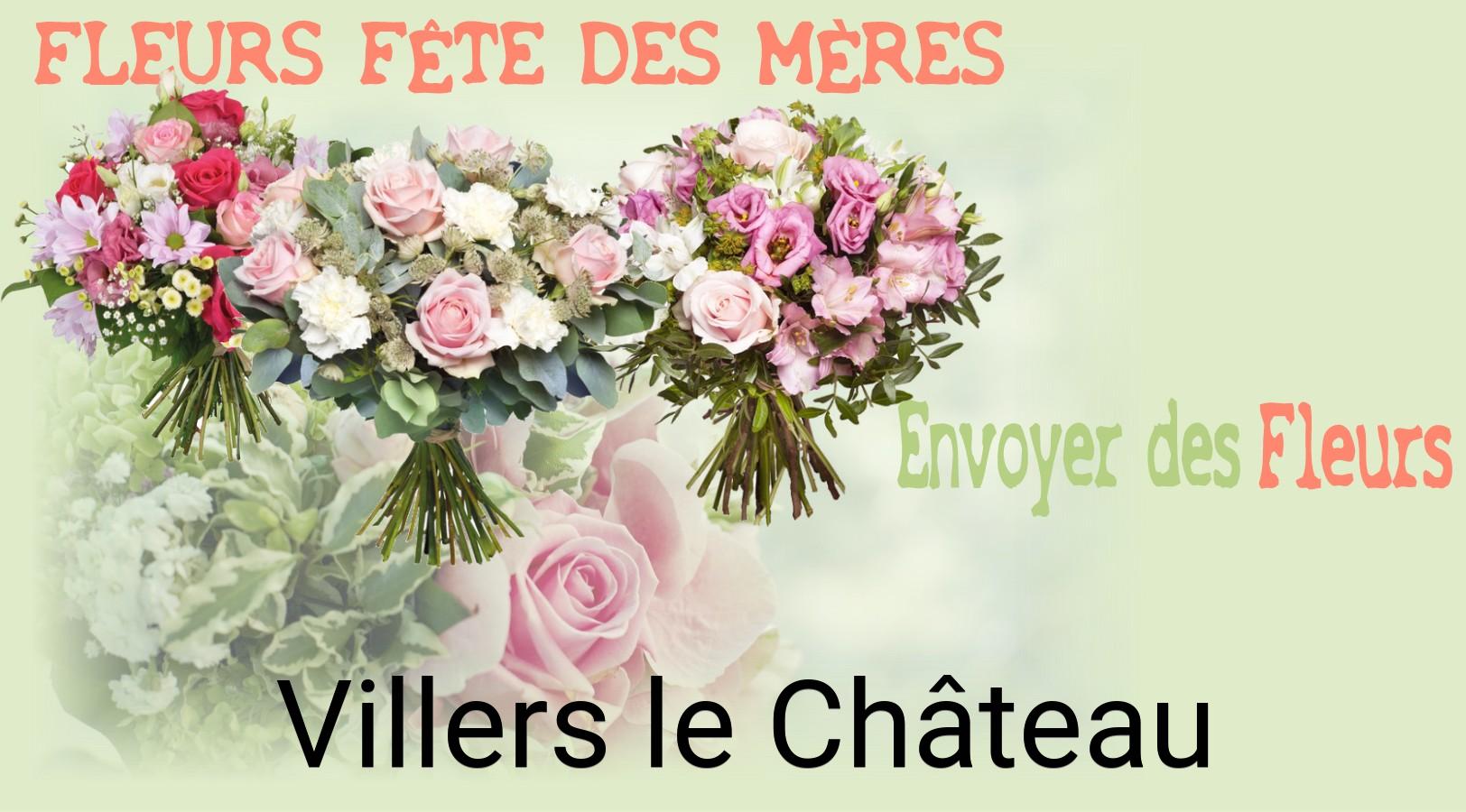 Bouquet de Fête des Mères livré à Villers-le-Château